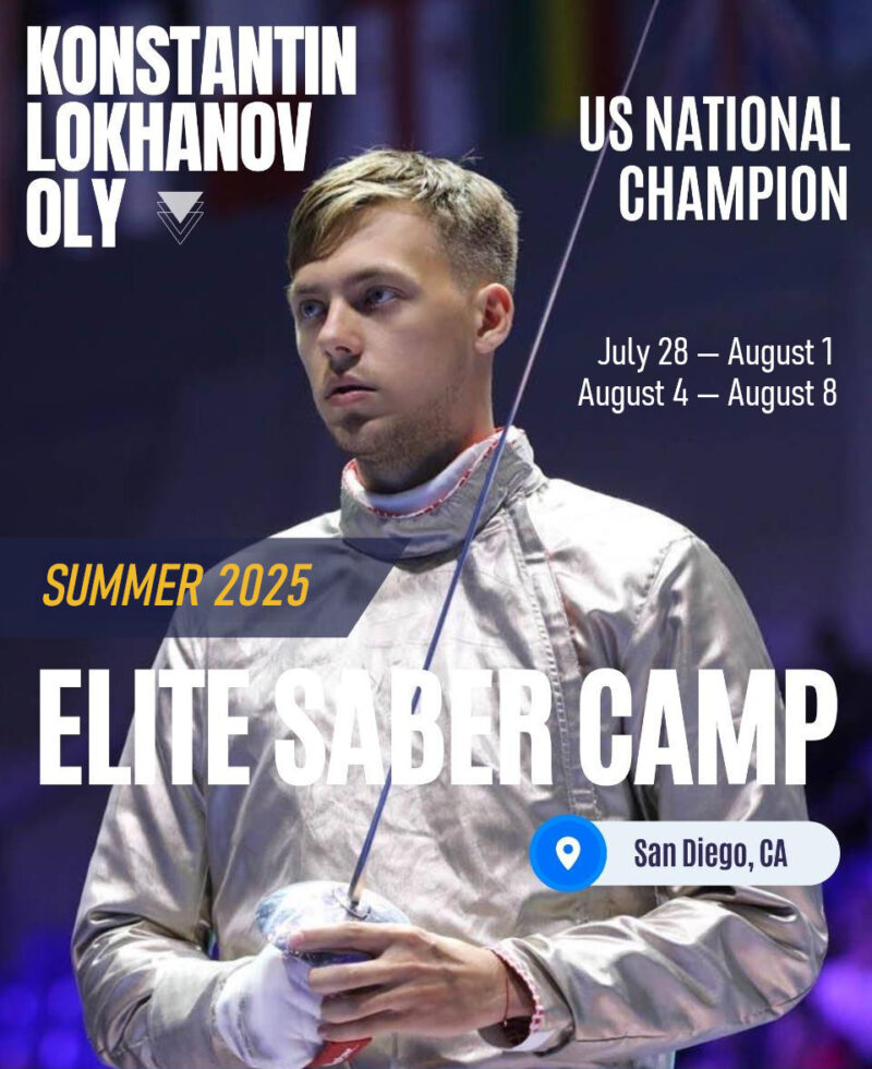 2025 Elite Saber Camp with Konstantin Lokhanov OLY